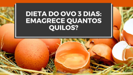 Dieta do ovo 3 dias: Emagrece quantos quilos